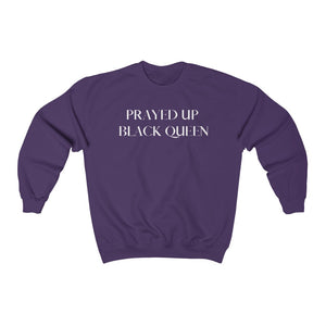 "PRAYED UP BLACK QUEEN" Crewneck (White writing)