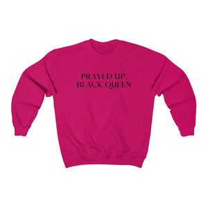 "PRAYED UP BLACK QUEEN" Crewneck