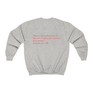 "PRAYED UP MILLENNIAL" Crewneck