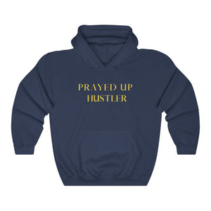 "PRAYED UP HUSTLER"  Hoodie